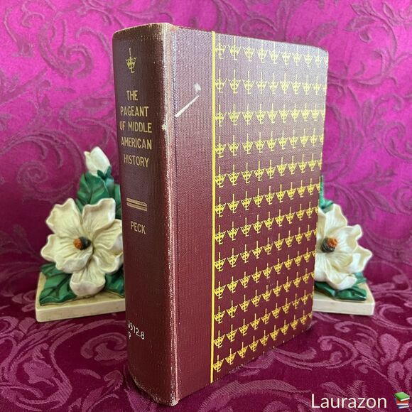 1947 Vintage Book: The Pageant of Middle American History First Edition (stated) - Picture 1 of 12